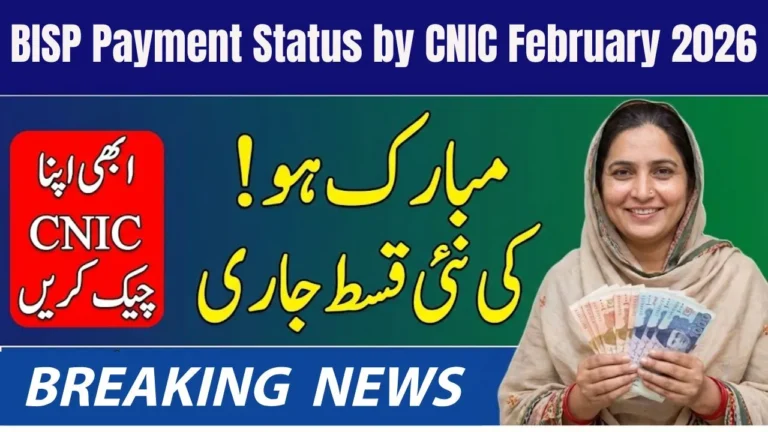 How to Check BISP Payment Status by CNIC February 2026 – Complete & Updated Guide